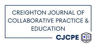 Creighton Journal of Collaborative Practice & Education